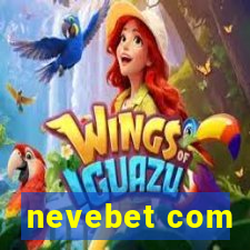 nevebet com